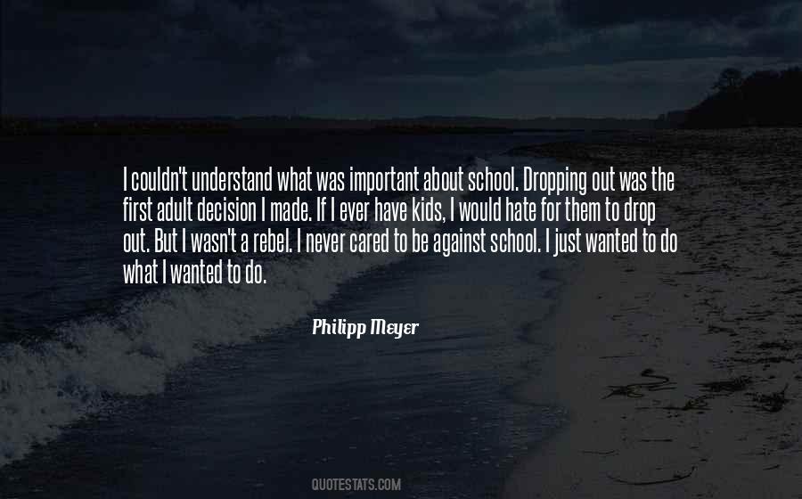 Philipp Meyer Quotes #1436289