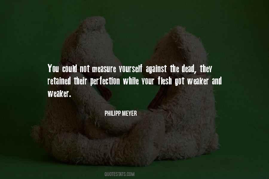 Philipp Meyer Quotes #786721