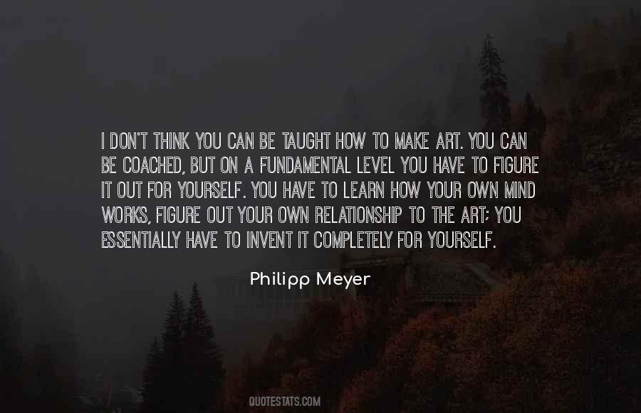 Philipp Meyer Quotes #964509
