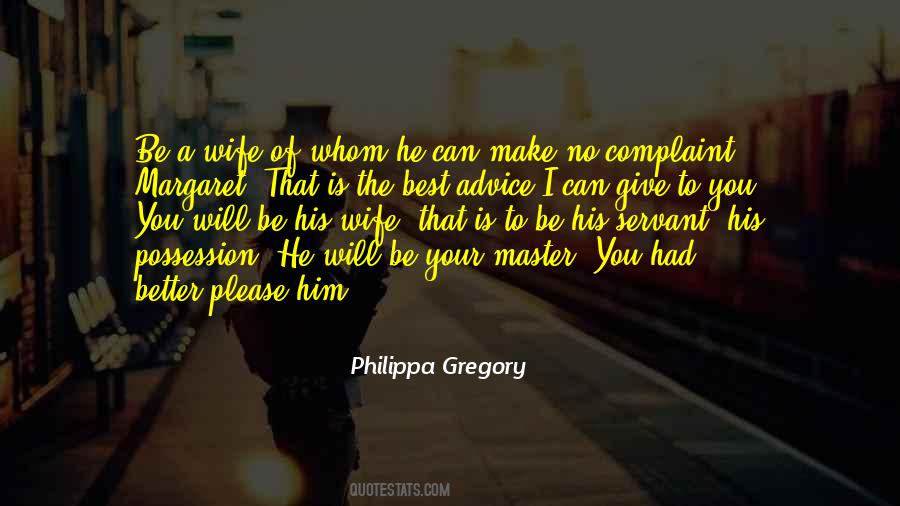 Philippa Gregory Quotes #316641