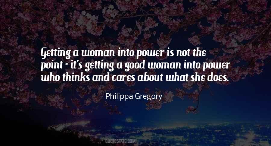 Philippa Gregory Quotes #359170