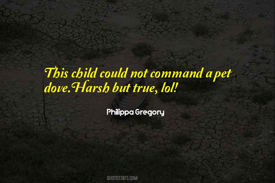 Philippa Gregory Quotes #726163