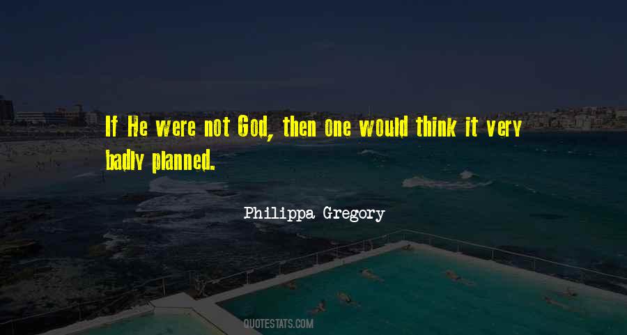 Philippa Gregory Quotes #815141