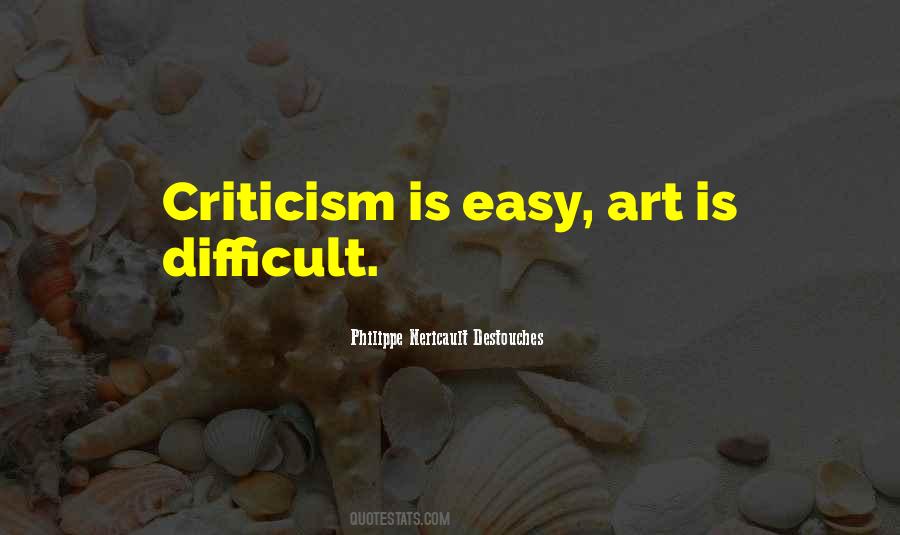 Philippe Nericault Destouches Quotes #286971