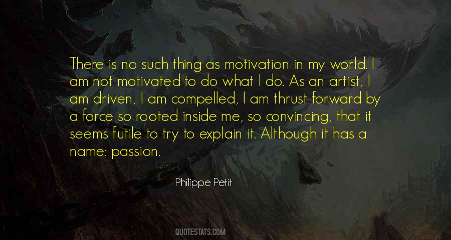 Philippe Petit Quotes #1338469