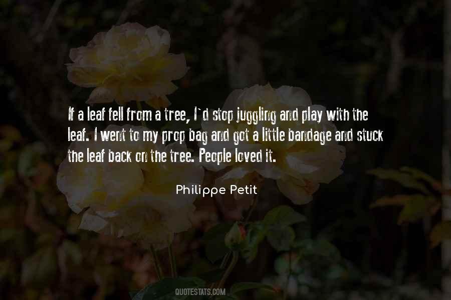 Philippe Petit Quotes #1548776