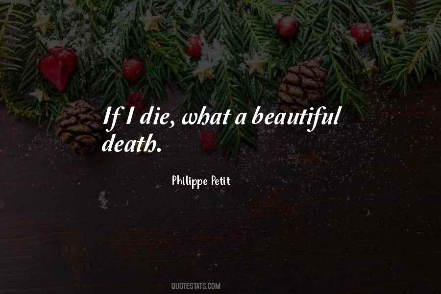 Philippe Petit Quotes #1670262