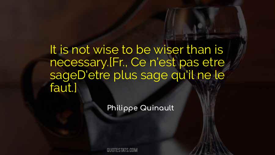 Philippe Quinault Quotes #1060947