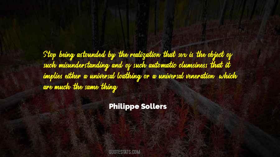 Philippe Sollers Quotes #636593