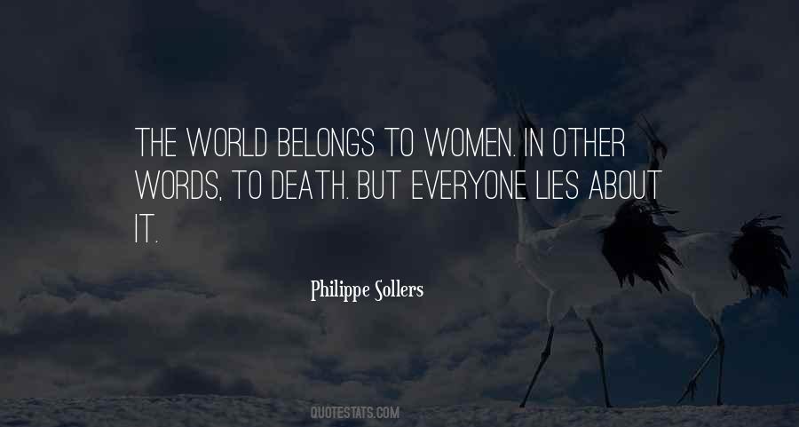Philippe Sollers Quotes #910876