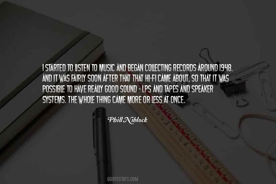 Phill Niblock Quotes #1017881 Phill Niblock Quotes #1017881