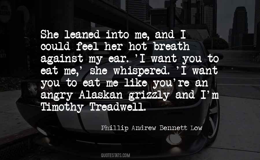 Phillip Andrew Bennett Low Quotes #1421819