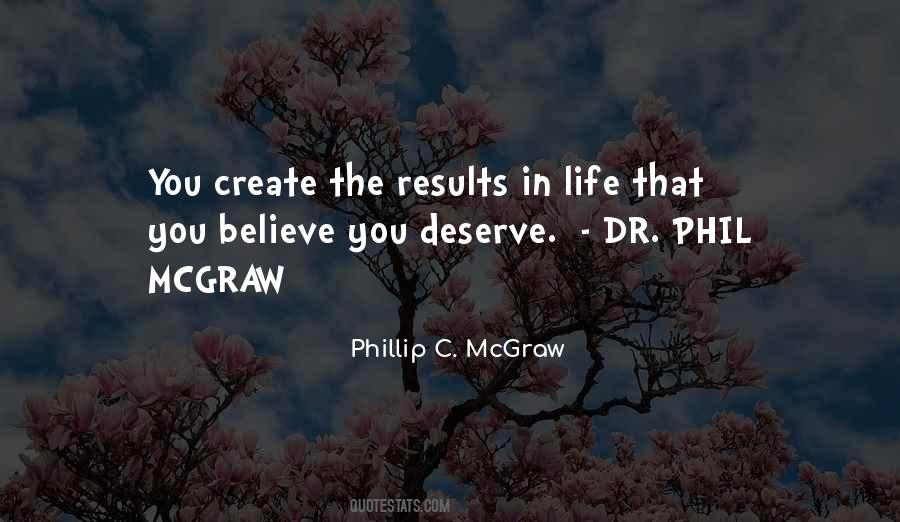 Phillip C. McGraw Quotes #1160294