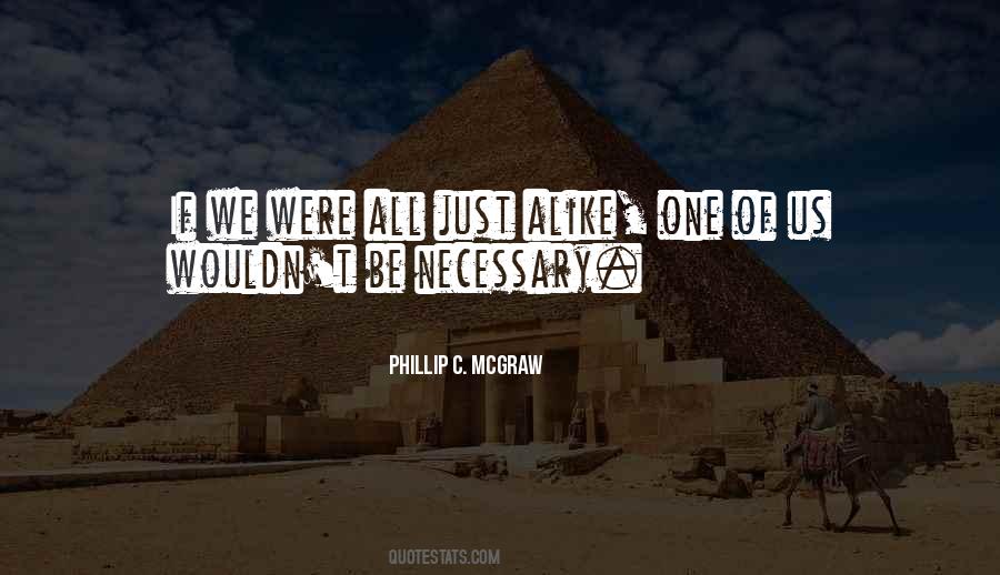 Phillip C. McGraw Quotes #1636512