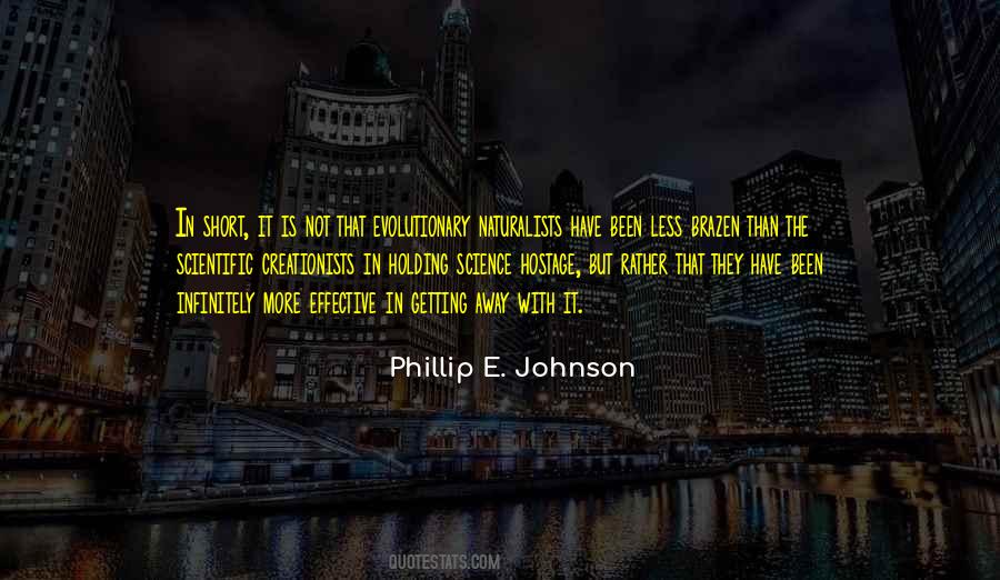 Phillip E. Johnson Quotes #281440