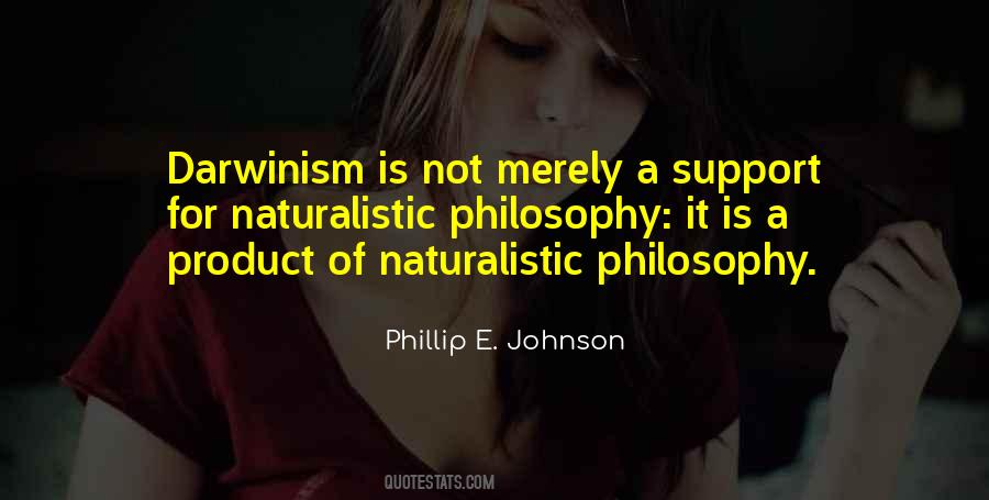 Phillip E. Johnson Quotes #951658