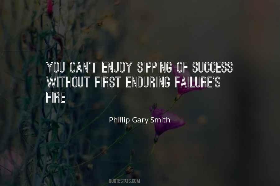Phillip Gary Smith Quotes #1332321