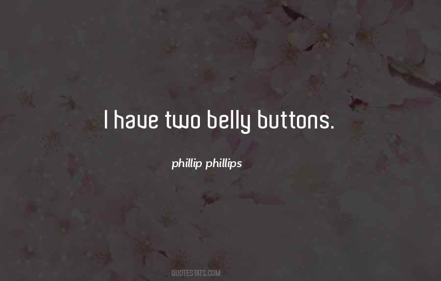 Phillip Phillips Quotes #416880