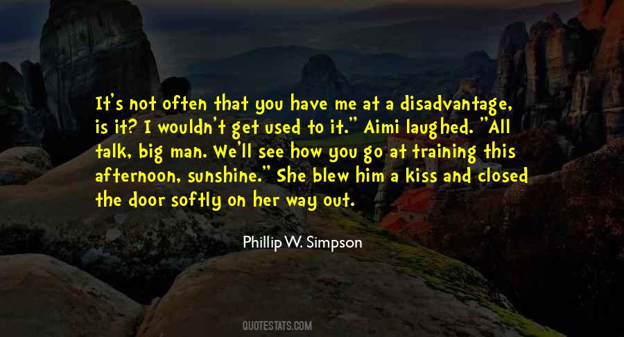 Phillip W. Simpson Quotes #910926