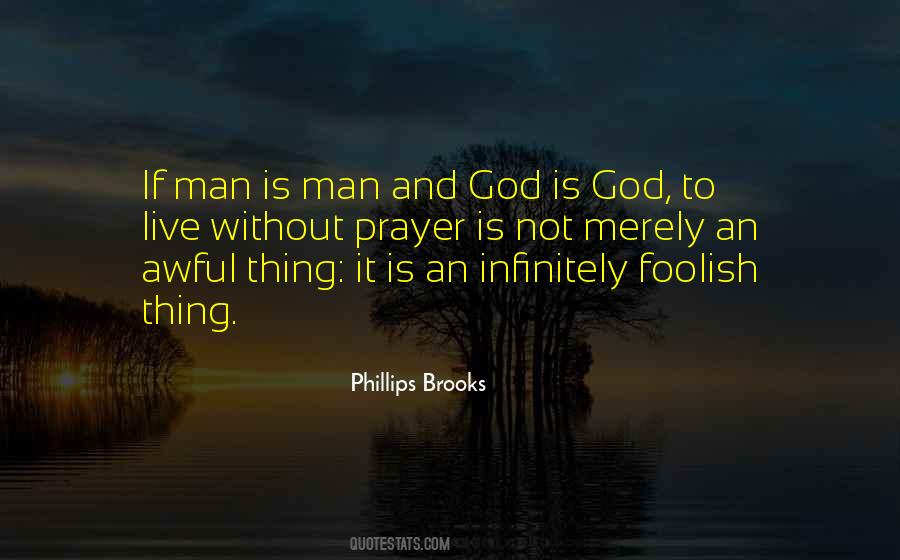 Phillips Brooks Quotes #1226642