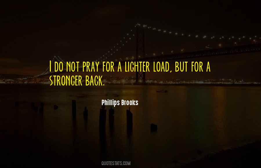 Phillips Brooks Quotes #293040