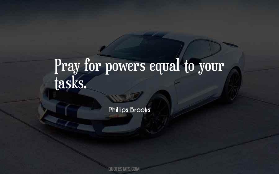 Phillips Brooks Quotes #308875