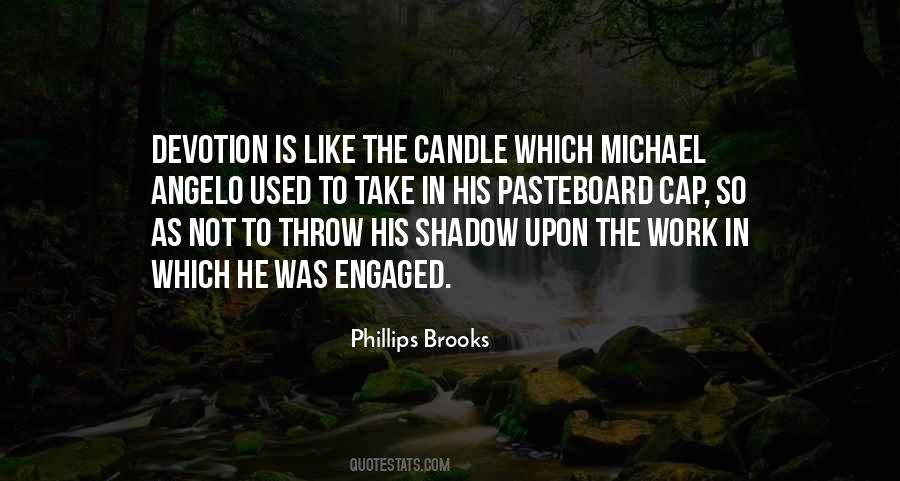 Phillips Brooks Quotes #498483