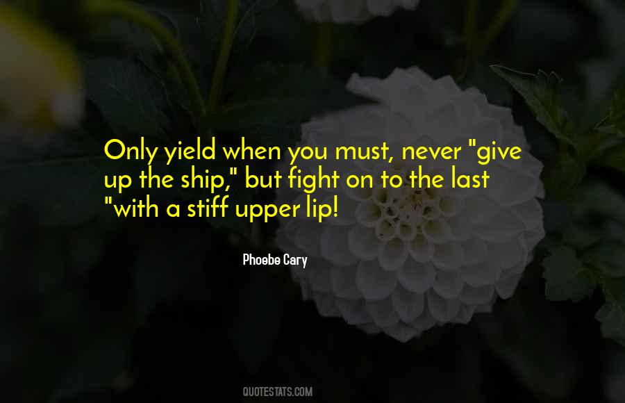 Phoebe Cary Quotes #480084