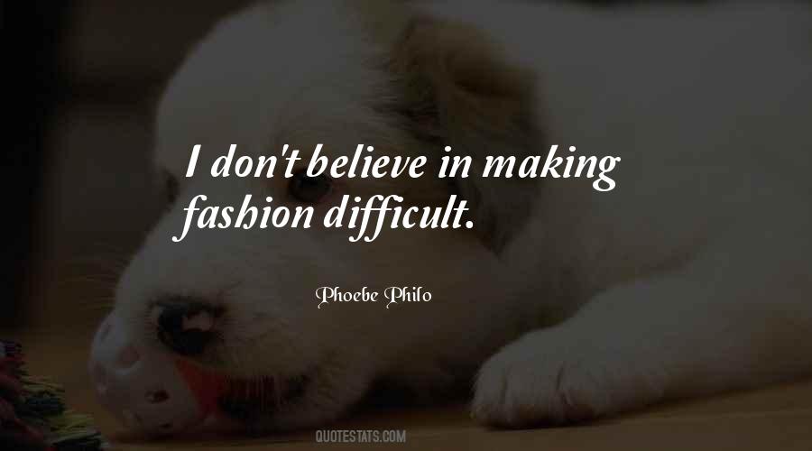 Phoebe Philo Quotes #1822090