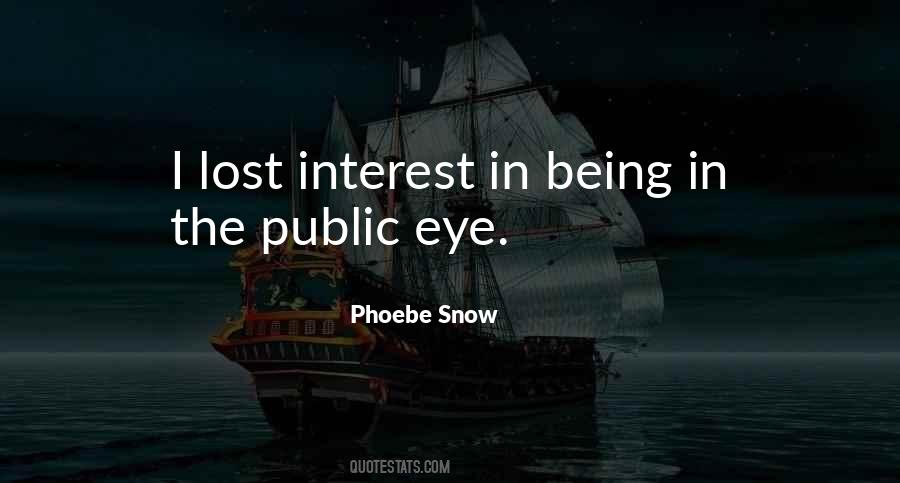 Phoebe Snow Quotes #904838