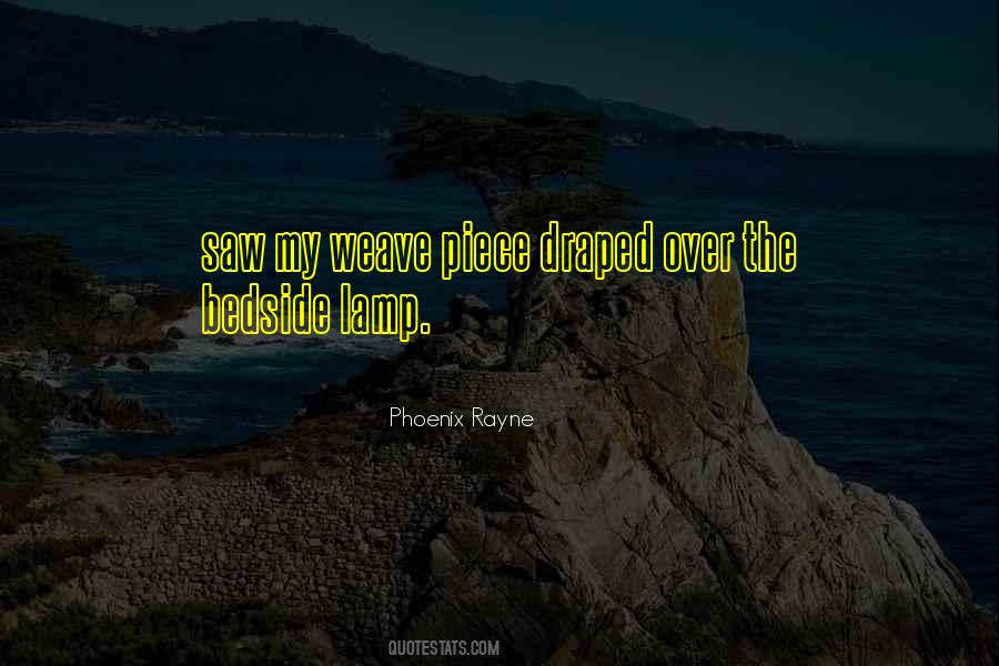 Phoenix Rayne Quotes #272137