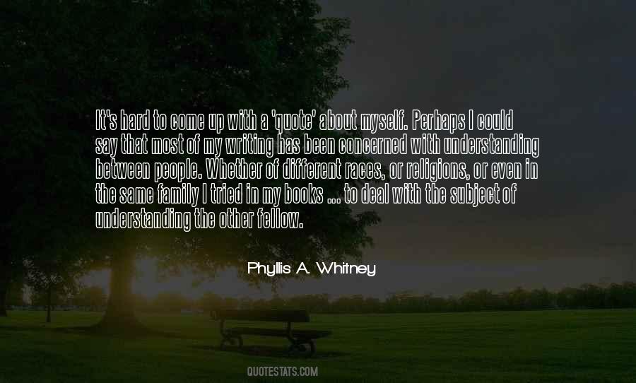 Phyllis A. Whitney Quotes #1554172