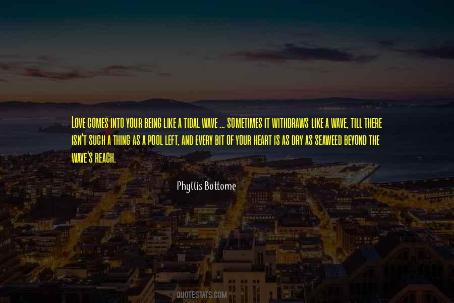 Phyllis Bottome Quotes #605505