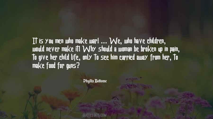 Phyllis Bottome Quotes #930160