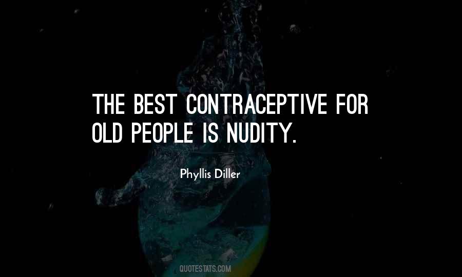 Phyllis Diller Quotes #1280142