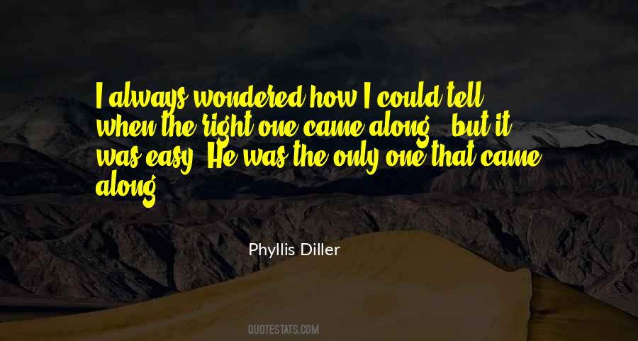 Phyllis Diller Quotes #1542889