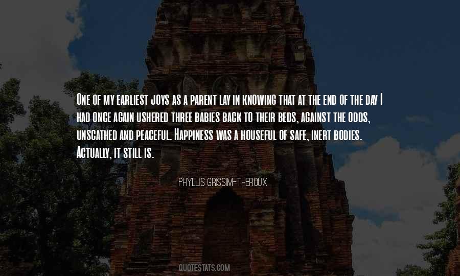 Phyllis Grissim-Theroux Quotes #1234067