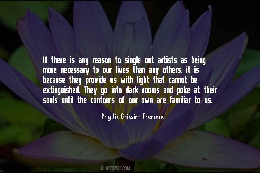 Phyllis Grissim-Theroux Quotes #1635631