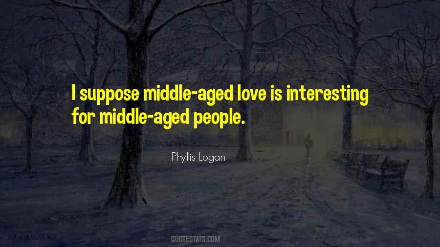Phyllis Logan Quotes #609878