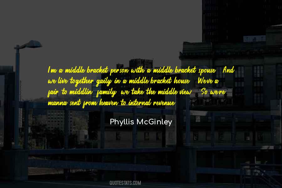 Phyllis McGinley Quotes #554134