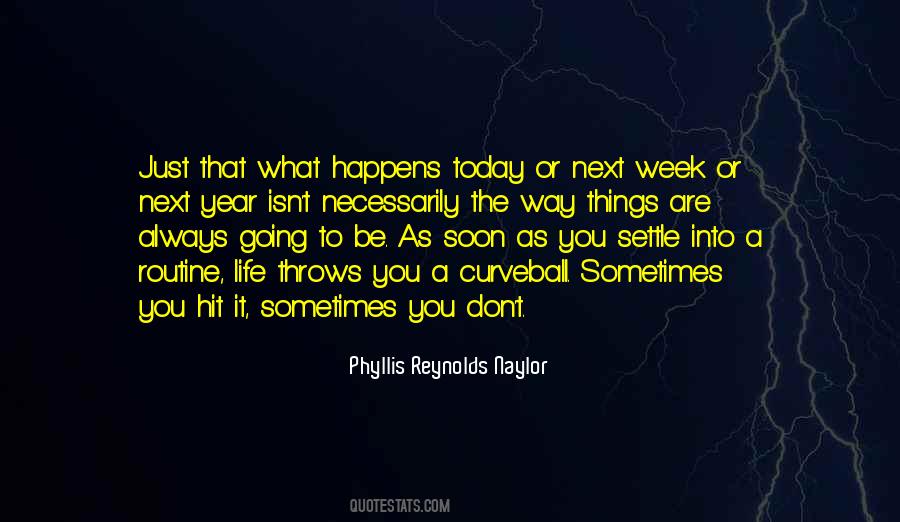 Phyllis Reynolds Naylor Quotes #1120603