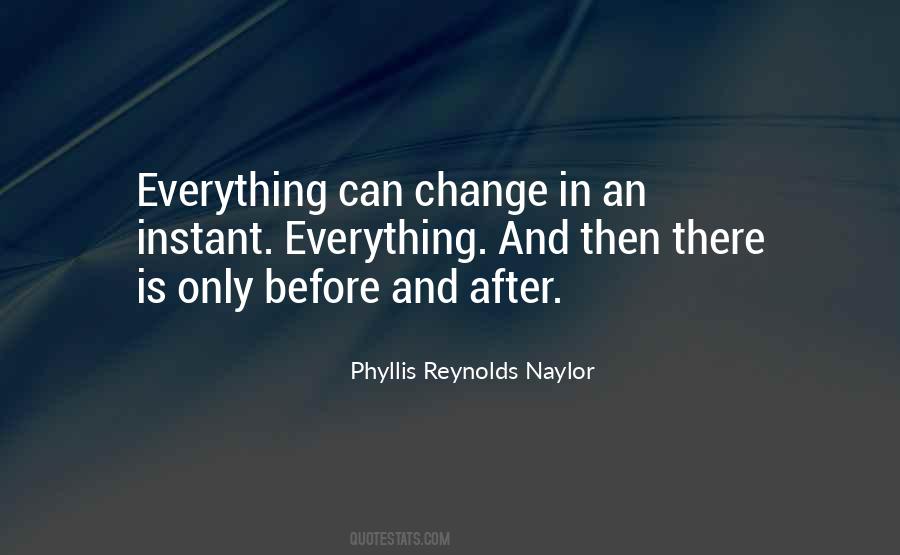 Phyllis Reynolds Naylor Quotes #1462798