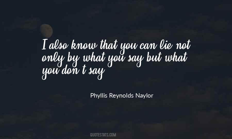 Phyllis Reynolds Naylor Quotes #182172