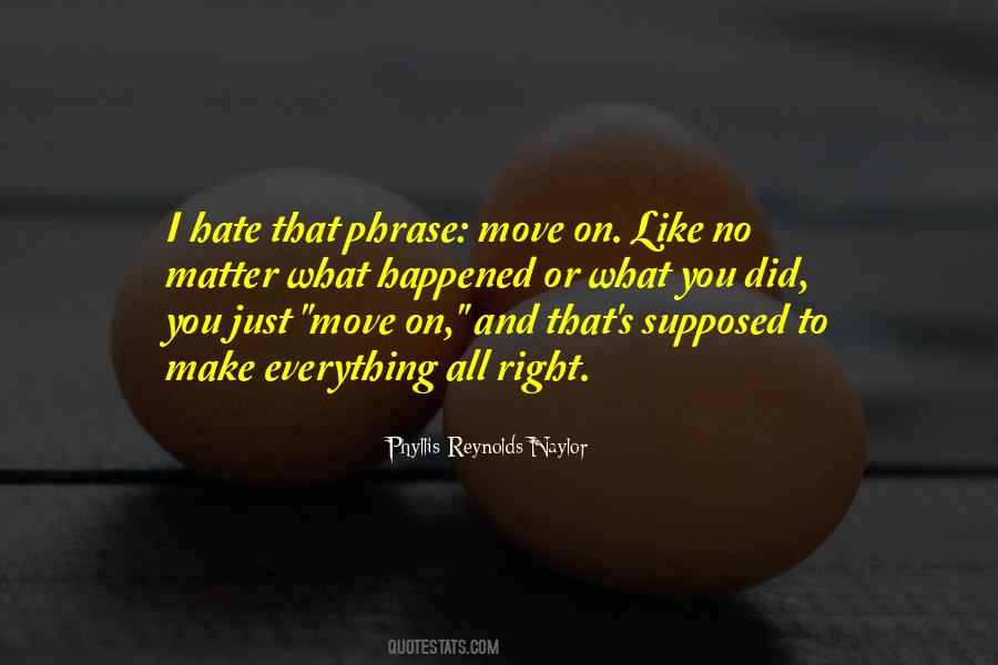 Phyllis Reynolds Naylor Quotes #235163