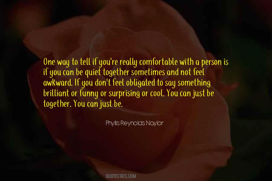 Phyllis Reynolds Naylor Quotes #289619