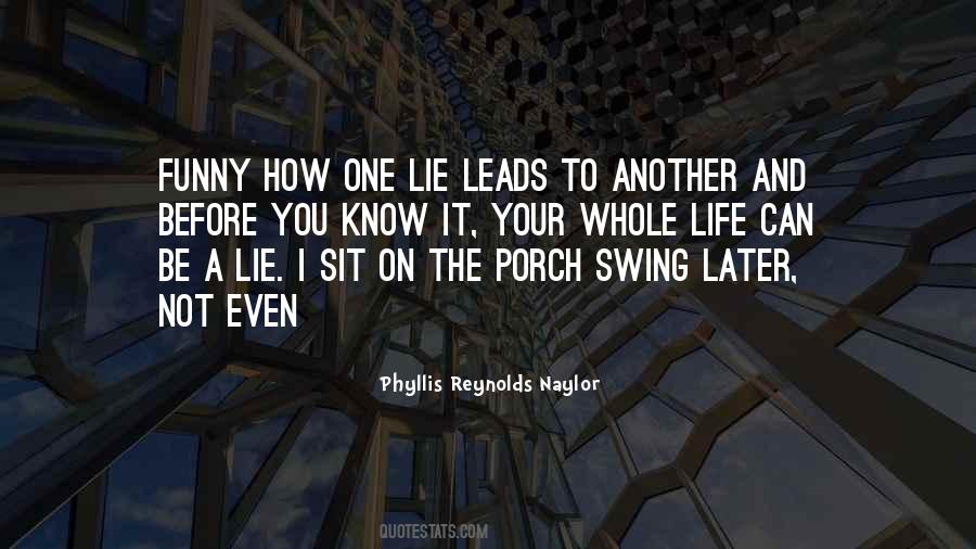 Phyllis Reynolds Naylor Quotes #719998