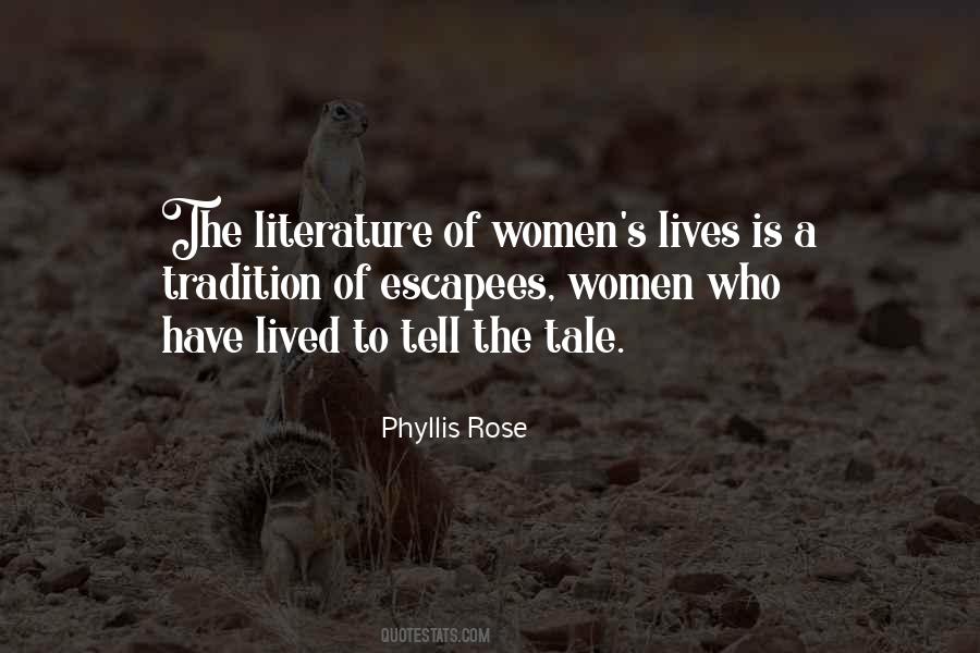 Phyllis Rose Quotes #1236579