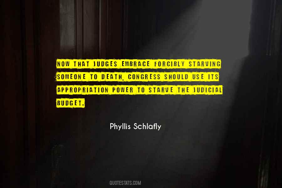 Phyllis Schlafly Quotes #1435589