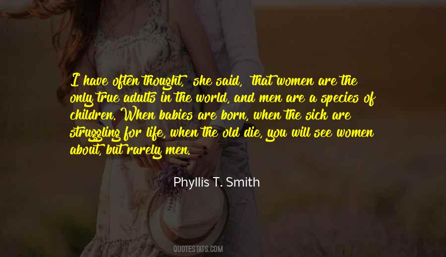 Phyllis T. Smith Quotes #136015