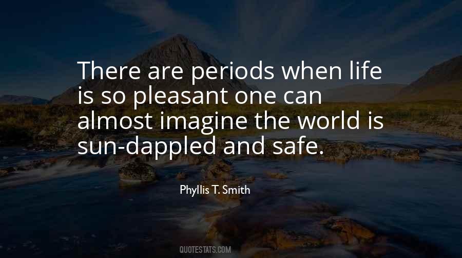 Phyllis T. Smith Quotes #1362372